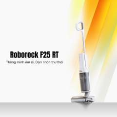 Máy hút bụi lau nhà cầm tay Roborock F25 RT – Bản Quốc Tế - BH 24 Tháng