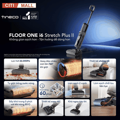 Tineco Floor One i6 Stretch Plus 2 - Máy Hút Bụi Lau Sàn Khô Ướt 2027