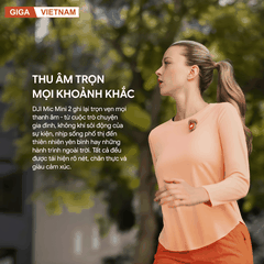 DJI Mic Mini 2 - Micro Thế Hệ Mới 2026 tại Citimall x Giga Việt Nam 012