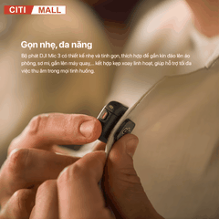 DJI Mic 3 - Micro Thế Hệ Mới 2026 tại citimall x giga việt nam 06