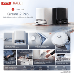 Roborock Qrevo 2 Pro - Robot Hút Bụi Lau Nhà 2026 tại Giga Việt Nam x Citimall 02