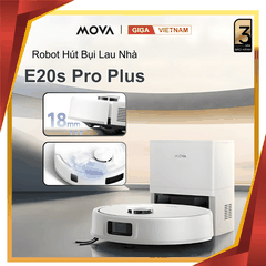 Mova E20s Pro Plus - Robot Hút Bụi Lau Nhà 2026 tại Giga Việt Nam 01