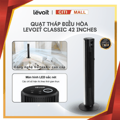 Levoit Classic 42 Inches - Quạt Tháp Điều Hòa 2026 tại citimall x giga việt nam 01