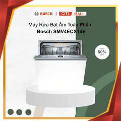 Bosch SMV4ECX14E - Máy Rửa Chén Bát Âm Toàn Phần 2026