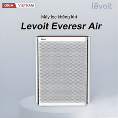 Levoit EverestAir - Máy Lọc Không Khí 2026 tại Giga Việt Nam x Citimall 02