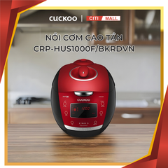 Cuckoo CRP-HUS1000F/BKRDVN - Nồi Cơm Điện Cao Tần Cuckoo tại Vua Nhà Bếp Đức