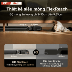 Dreame H16 FlexReach - Máy Hút Bụi Lau Sàn 2026 tại Citimal x Giga Việt Nam x Vua Nhà Bếp Đức 03