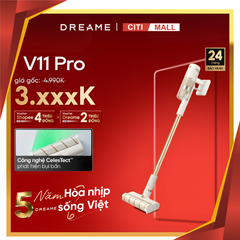 Dreame V11 Pro - Máy Hút Bụi Cầm Tay Không Dây 2026 tại CITI MALL x Vua Nhà Bếp Đức 01