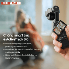 DJI Osmo Pocket 4P - Camera Thế Hệ Mới 2026 tại Citimall x Giga Việt Nam 13