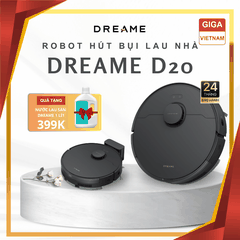 Dreame D20 - Robot Hút Bụi Lau Nhà Hiện Đại 2026 tại Giga Việt Nam x Vua Nhà Bếp Đức 11