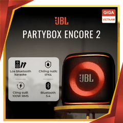 JBL PartyBox Encore 2 - Loa Karaoke Bluetooth 2026 tại Giga Việt Nam x Vua Nhà Bếp Đức 01