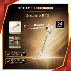 Dreame R10 - Máy Hút Bụi Cầm Tay Không Dây 2026 tại Giga Việt Nam x Vua Nhà Bếp Đức 11