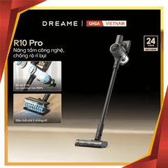Dreame R10 Pro - Máy Hút Bụi Cầm Tay Không Dây 2026 tại Giga Việt Nam x Vua Nhà Bếp Đức 01
