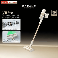 Dreame V11 Pro - Máy Hút Bụi Cầm Tay Không Dây 2026 tại Giga Việt Nam x Vua Nhà Bếp Đức 02