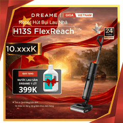 Dreame H13S FlexReach - Máy Hút Bụi Lau Nhà 2026 tại Giga Việt Nam x Vua Nhà Bếp Đức 01