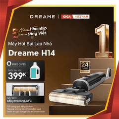 Dreame H14 - Máy Hút Bụi Lau Nhà 2026 tại Giga Việt Nam x Vua Nhà Bếp Đức 01