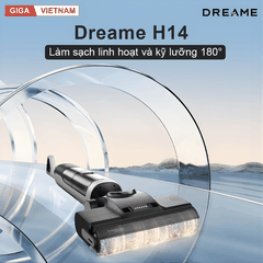 Dreame H14 - Máy Hút Bụi Lau Nhà 2026 tại Giga Việt Nam x Vua Nhà Bếp Đức 02