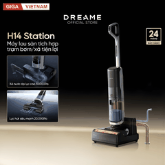 Dreame H14 Station - Máy Hút Bụi Lau Nhà 2026 tại Giga Việt Nam x Vua Nhà Bếp Đức 02