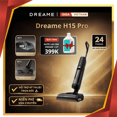 Dreame H15 Pro - Máy Hút Bụi Lau Nhà 2026 tại Giga Việt Nam x Vua Nhà Bếp Đức 01