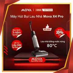 Mova X4 Pro - Máy hút bụi lau sàn cầm tay 2026 tại Gigavietnam x vuanhabepduc 16