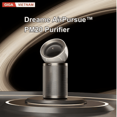 Dreame AirPursue™ PM20 - Máy Lọc Không Khí 2026 tại Giga Việt Nam x Vua Nhà Bếp Đức 02