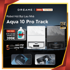 Dreame Aqua 10 Pro Track - Robot Hút Bụi Lau Nhà 2026