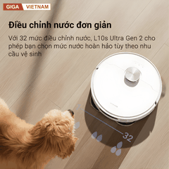 Dreame L10s Ultra Gen 2 - Robot Hút Bụi Lau Nhà 2026 tại Giga Việt Nam x Vua Nhà Bếp Đức 06
