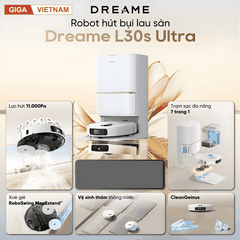 Dreame L30s Ultra - Robot Hút Bụi Lau Nhà 2026 tại Giga Việt Nam x Vua Nhà Bếp Đức 02