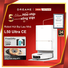 Dreame L50 Ultra CE - Robot Hút Bụi Lau Nhà 2026 tại Giga Việt Nam x Vua Nhà Bếp Đức 01