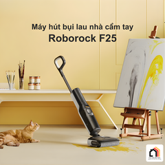 Roborock F25 - máy hút bụi lau nhà cầm tay bản quốc tế tại Vua Nhà Bếp Đức 03