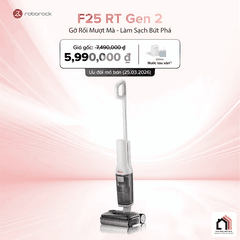 Roborock F25 RT Gen 2 - Máy Hút Bụi Lau Nhà 2026  tại Vua Nhà Bếp Đức 02