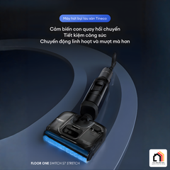 Máy hút bụi lau nhà Tineco Floor One Switch S7 Stretch 19