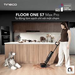 Tineco Floor One S7 Max Pro - Máy hút bụi lau nhà thế hệ mới 2026 tại Vua Nhà Bếp Đức 03