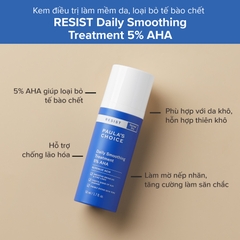 Tẩy Da Chết, Làm Sáng Da Cho Da Thường Khô Paula's Choice Resist Daily Smoothing Treatment 5% AHA 10ml