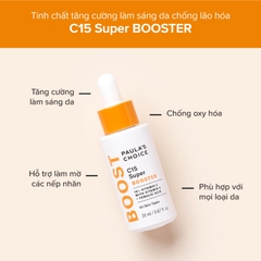 Tinh Chất Làm Sáng Da, Giảm Thâm Nám Chứa Vitamin C Paula's Choice Resist C15 Super Booster