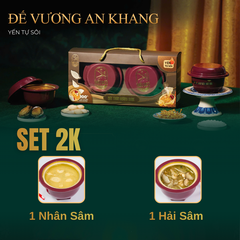 SET 2K - ĐẾ VƯƠNG AN KHANG - 2 Chén Yến Tự Sôi