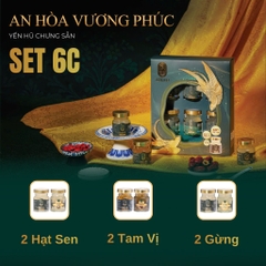 SET AN HÒA VƯƠNG PHÚC - Hộp 6 Hũ Yến Chưng Sẵn