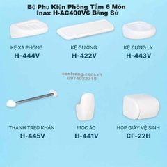 Bộ Phụ Kiện sứ Phòng Tắm 6 Món Inax H-AC400V6