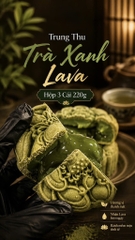 TRUNG THU TRÀ XANH LAVA (cái 220-250gr)