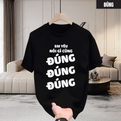 tee-ao-thun-co-tron-mau-em-yeu-noi-gi-cung-dung-menswear-nam-nu-vai-xin-4-chieu-