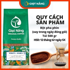 Cà phê nguyên chất Blend Robusta - Arabica rang xay dùng cho cà phê phin, espresso thơm ngon nồng vị từ GIỌT NẮNG COFFEE