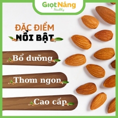 Hạt Hạnh Nhân Các Loại Chuẩn Nhập Khẩu Mỹ Dinh Dưỡng Sạch Lành từ Nông Sản Giọt Nắng