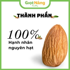 Hạt Hạnh Nhân Các Loại Chuẩn Nhập Khẩu Mỹ Dinh Dưỡng Sạch Lành từ Nông Sản Giọt Nắng