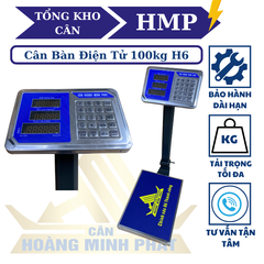 Cân điện tử 100KG H6. Thương hiệu CÂN HOÀNG MINH PHÁT. Phím Tiếng Việt