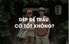 Dép Đế Trấu Có Tốt Không?