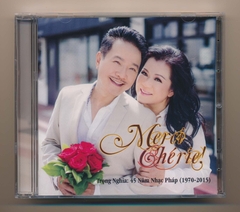 Trọng Nghĩa CD - Mercis Chérie! (45 Năm Nhạc Pháp 1970-2015)