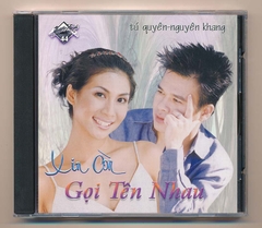 Biển Tình CD44 - Xin Còn Gọi Tên Nhau - Nguyên Khang - Tú Quyên