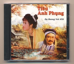 Dư Hương CD50 - Cải Lương Tiêu Anh Phụng