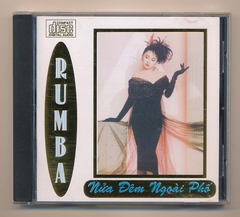 04. Rumba - Nửa Đêm Ngoài Phố