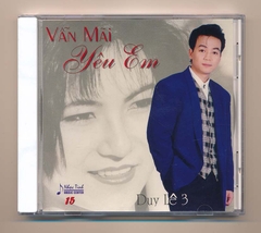 Nhạc Tình CD15 - Vẫn Mãi Yêu Em - Duy Lê 3 (DADR)